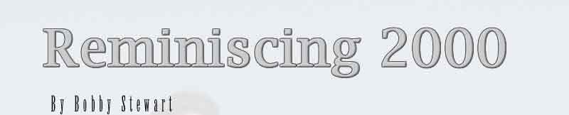 Reminiscing 2000