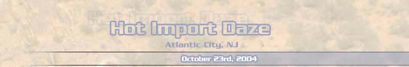 Hot Import Daze