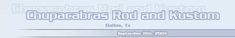 Chupacabras Rod and Kustom