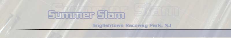 Summer Slam at Englishtown