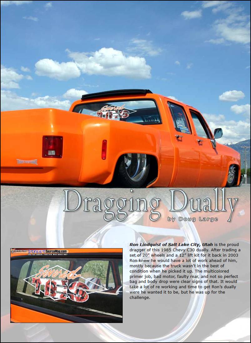 Dragging Dually